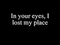 I Caught Fire--The Used (Lyrics)