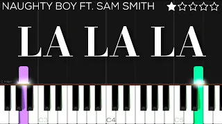 Download Naughty Boy - La La La ft. Sam Smith | EASY Piano Tutorial MP3