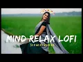 Download Lagu Instragram Trending Love Mashup/Mind Relax Love Song/#lofi