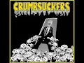 Crumbsuckers - Trapped