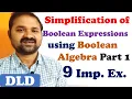 Simplification of Boolean Expressions using Boolean Algebra rules Part 1 DLD STLD CO CA
