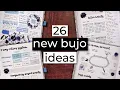 26 NEW Bullet Journal Ideas for Your 2026 Setup