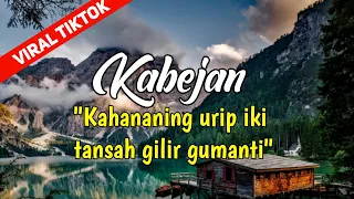 LAGU [KABEJAN] KAHANING URIP IKI VIRAL TIKTOK