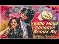 Download Lagu YEDHO MAYA CHESAVE PROMO SONG MIX BY DJ BUNNY BALAMPALLY