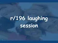 laughing session