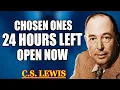 Download Lagu Chosen One, GOD ORDERS YOU TO OPEN THIS NOW — This Is a SPIRITUAL EMERGENCY | C.S. Lewis 2025