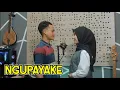 Download Lagu NGUPAYAKE (COVER) - ANISA DAN ARIS | HERIS HYDRAWAN