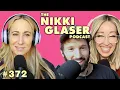 372 Nikki is A Cucumber Back To College Reddit Dump The Nikki Glaser Podcast