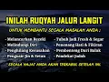 Keajaiban Ruqyah Rosulullah Untuk Mengatasi Semua Masalah Anda \u0026 Pengusir Jin Serta Penyembuh Sakit