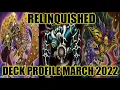 RELINQUISHED DECK PROFILE MARCH 2022 YUGIOH