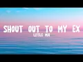 Download Lagu Little Mix - Shout Out To My Ex (Lyrics)