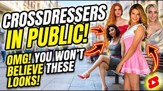 BEAUTY CROSSDRESSERS of the Street in 2026 - TOP 10