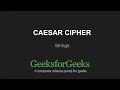 Caesar Cipher GeeksforGeeks