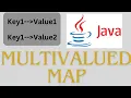 Multi Valued Map In Java ArrayList HashMap Apache Collections In Java