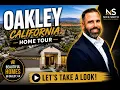 Living in Oakley CA Home Tour