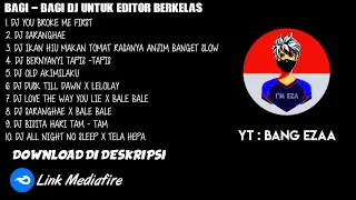 kumpulan lagu dj untuk editor berkelas freefire link download mediafire 