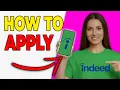 How To Apply For Jobs On Indeed Beginner Tutorial