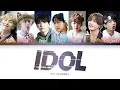Download Lagu BTS IDOL Lyrics (방탄소년단 IDOL 가사) [Color Coded Lyrics/Han/Rom/Eng]