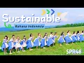 Download Lagu SPR48 - Sustainable (Bahasa Indonesia)