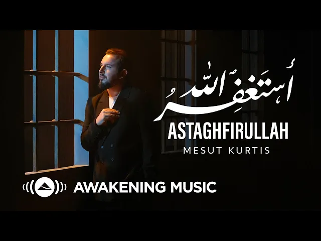 Download MP3 Mesut Kurtis - Astaghfirullah | مسعود كُرتِس - أستغفر الله