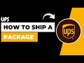 UPS - How to Ship a Package
