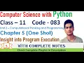Insight into Program Execution Revision Chapter 5 Class 11 Computer Science with Python