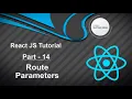 React JS Tutorial - Route Parameters