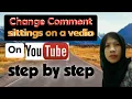 How To Change Comment Sittings On Vedio YouTube Comment Sittings Idah Vlog