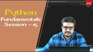Python Tutorial Python Fundamentals Session 15