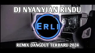 dj nyanyian rindu evie tamala remix dangdut full bass terbaru 2024