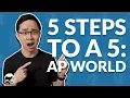 How to Study for AP World History 5 Steps to Get a 5 in 2022 Albert