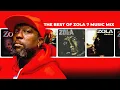 Lagu ZOLA 7 MUSIC MIX | THE BEST OF ZOLA 7 HITS MUSIC