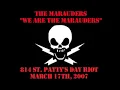 Marauders at the St. Patty's Day Riot (High Quality)