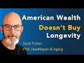 American Wealth Doesn t Buy Longevity - What Surprising New Study Means for Average Americans