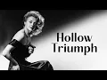 Download Lagu Hollow Triumph (1948) Is A Great Hard-Boiled Noir Thriller