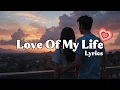 Download Lagu Love Of My Life – Romantic Ballad Lyrics | UR Melodies Official Video