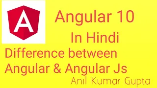 Difference between angular and angularjs in hindi