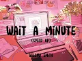 Download Lagu Willow smith - wait a minute (speed up) (audio)