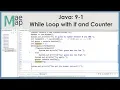 Java 9-1 While Loop with If Statement and Counter