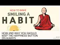 Lagu How to make Smiling a Habit