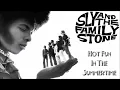 ISRAELITES:Sly & The Family Stone - Hot Fun In The Summertime 1969 {Extended Version}