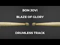 Download Lagu Bon Jovi - Blaze of Glory (drumless)