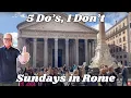 Download Lagu Sundays in Rome, Things To Do and What To Avoid