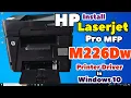 How to Download and Install HP LaserJet MFP M226Dw Printer Driver in Windows 10 PC or Laptop