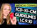 ICD-10-CM MEDICAL CODING GUIDELINES EXPLAINED - CHAPTER 9 10 GUIDELINES