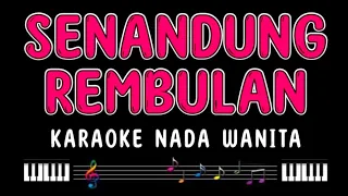Download SENANDUNG REMBULAN - Karaoke Nada Wanita [ IMAM S ARIFIN ] MP3