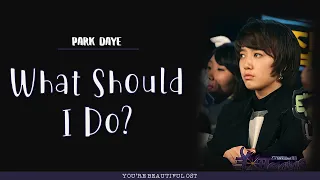 Download Park Daye (박다예) - What Should I Do (어떡하죠) LYRICS | You're Beautiful (미남이시네요) OST MP3