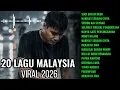 Lagu 20 LAGU MALAYSIA TERBAIK VIRAL 2026_IKLIM (alimuchsin production)