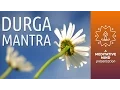 Download Lagu DURGA MANTRA Chanting Meditation for Protection Against Negative Forces | Mantra Music