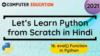 16 eval Function in Python Learn Python in 2021 from Scratch Hindi